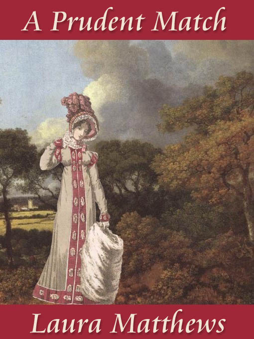 Title details for A Prudent Match by Laura Matthews - Available